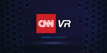 CNN partners with Magnopus to bring VR news to the Oculus Rift