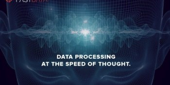 Fastdata.io raises $5 million for real-time stream processing