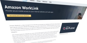 Amazon’s AWS launches WorkLink for secure and easier mobile intranet access from mobile phones