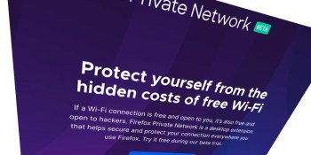 Mozilla launches VPN as part of resurrected Firefox Test Pilot program