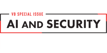 AI Weekly: Announcing our AI and security special issue